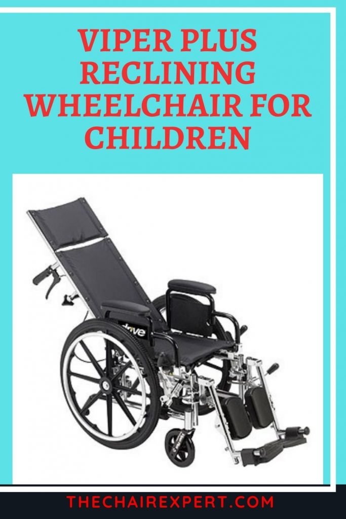 Viper Plus Reclining Wheelchair for Children.